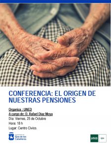 Lee más sobre el artículo «El Origen de nuestras pensiones» , conferencia de Rafael Díaz Moya dentro de los actos conmemorativos del 10º Aniversario de la UNED en Ejea
