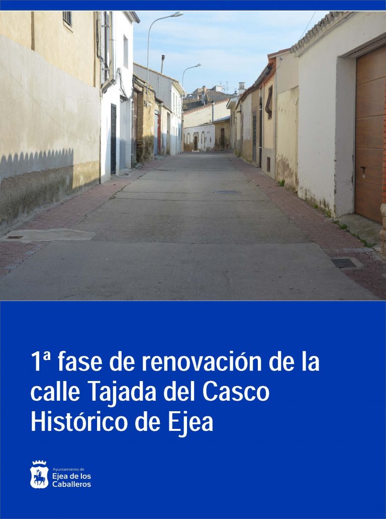 Lee más sobre el artículo Renovación de la calle Tajada en Ejea