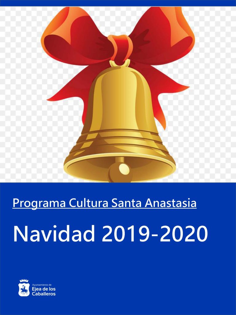 Lee más sobre el artículo Programa Navidad 2019-2020 en Santa Anastasia