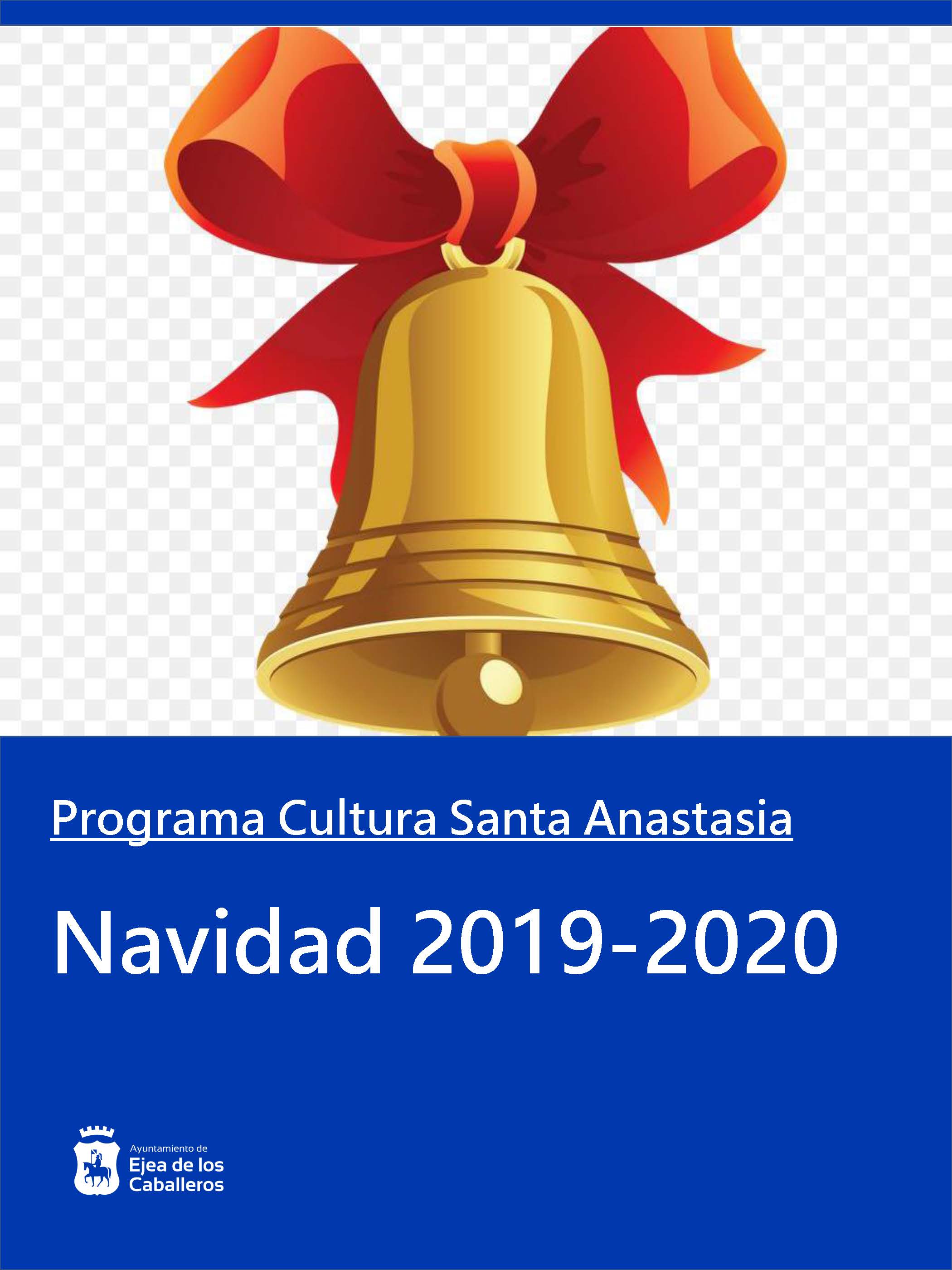 En este momento estás viendo Programa Navidad 2019-2020 en Santa Anastasia