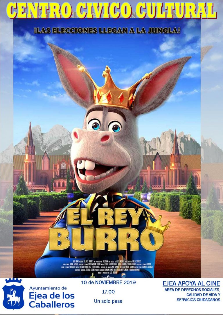 Lee más sobre el artículo Cine «El Rey Burro»