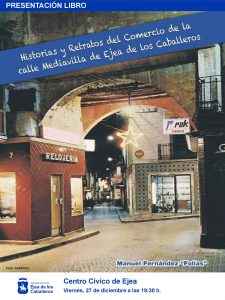 Lee más sobre el artículo Manuel Fernández «Folías» presenta un libro sobre el comercio de la calle Mediavilla durante los últimos 80 años