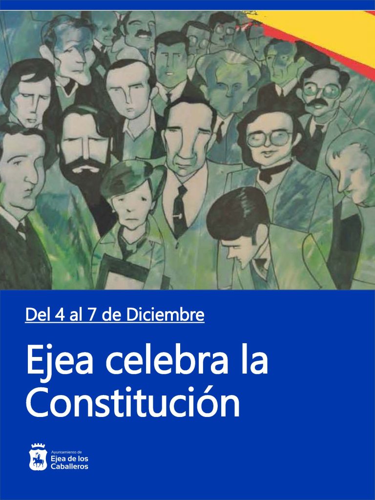 Lee más sobre el artículo “Ejea celebra la Constitución”: Actos para conmemorar la carta magna y el 40 Aniversario de los Ayuntamientos Democráticos
