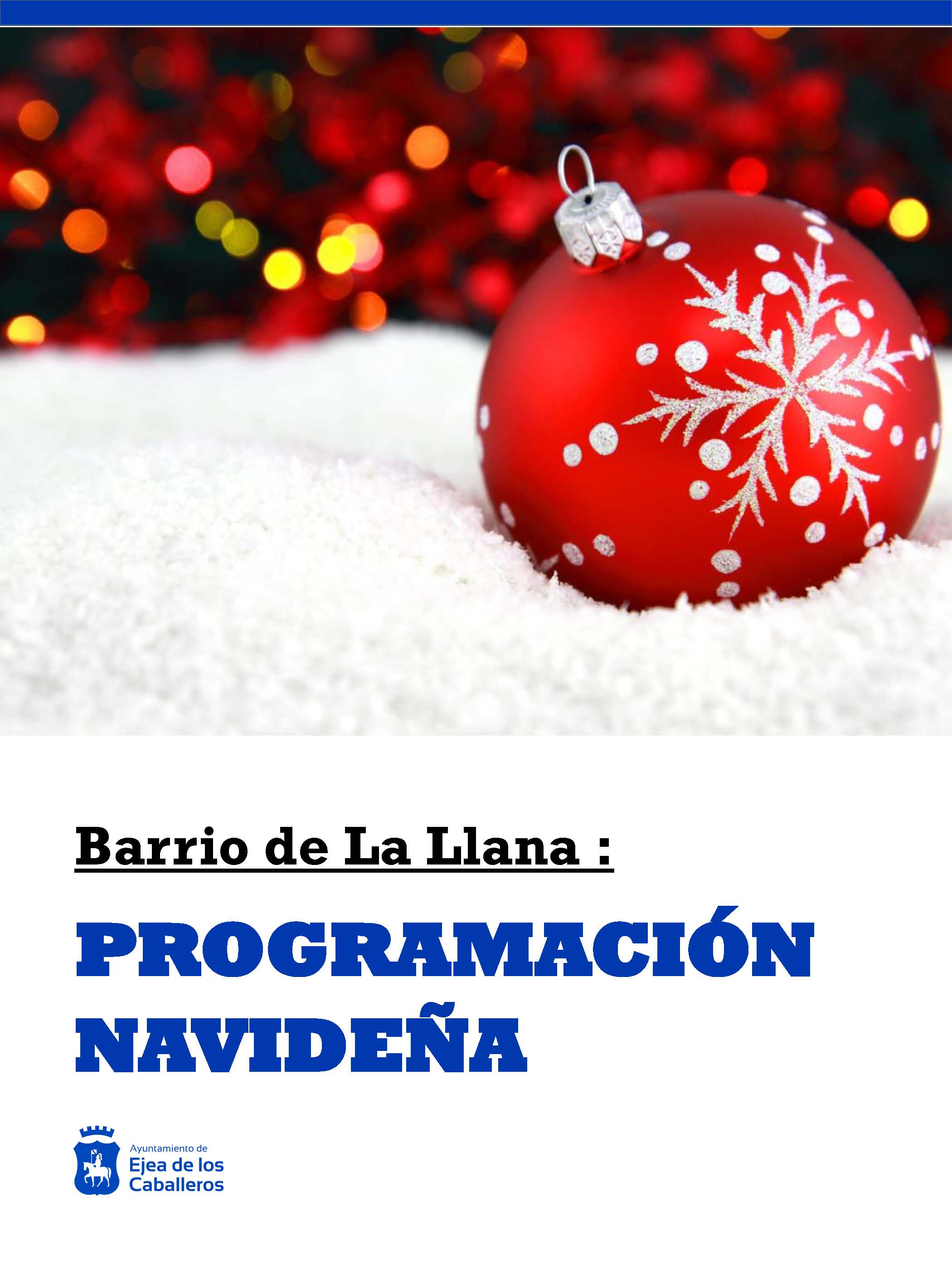 En este momento estás viendo Programación navideña en el Barrio de La Llana