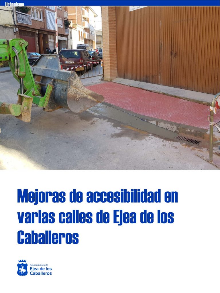 Lee más sobre el artículo Rehabilitación de varias calles del municipio de Ejea de los Caballeros para mejorar su accesibilidad