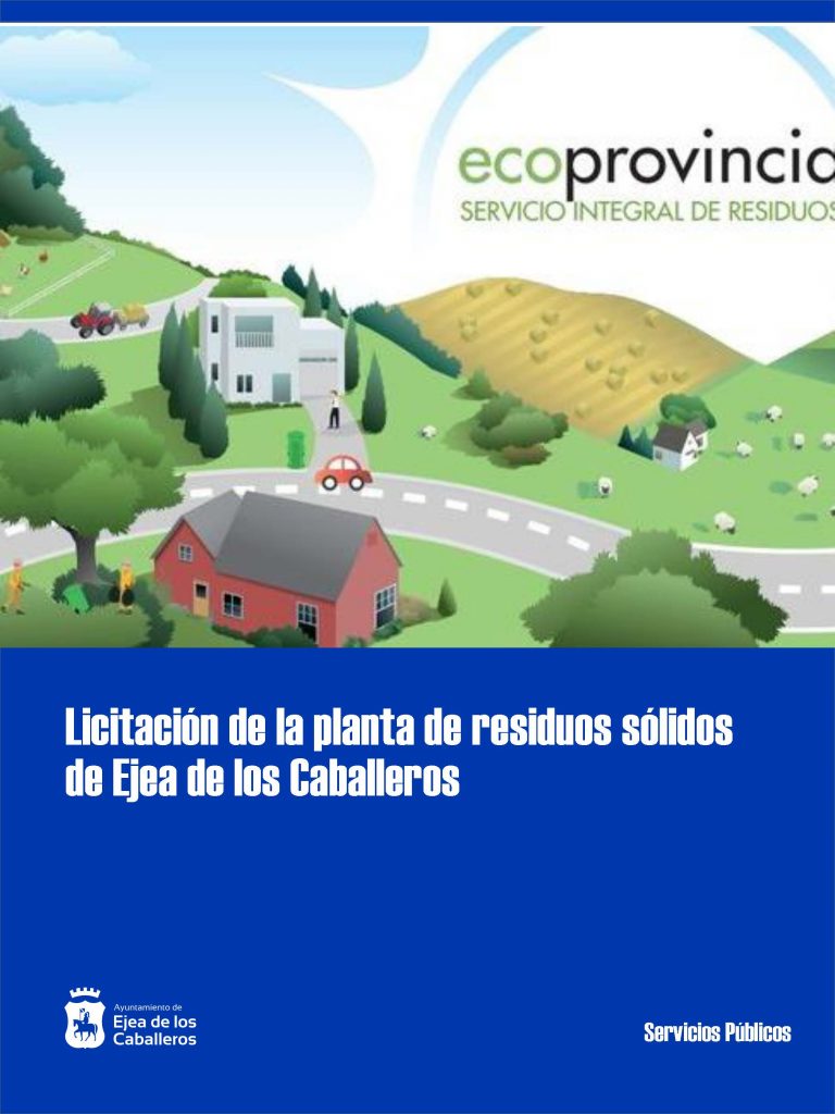Lee más sobre el artículo La Diputación Provincial de Zaragoza aprueba la licitación de la planta de recogida de residuos en Ejea de los Caballeros y traslado a Zaragoza
