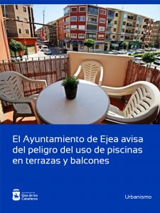 Lee más sobre el artículo El Ayuntamiento de Ejea de los Caballeros avisa del peligro del uso de piscinas en terrazas y balcones