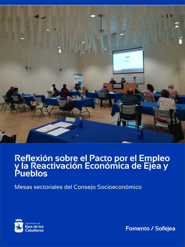 Lee más sobre el artículo Las mesas sectoriales del Consejo Socioeconómico reflexionan sobre el «Pacto por el Empleo y la Reactivación Económica de Ejea y Pueblos»