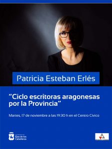 Lee más sobre el artículo El ciclo “Escritoras Aragonesas por la Provincia” de la Diputación de Zaragoza recala en Ejea con Patricia Esteban Erlés