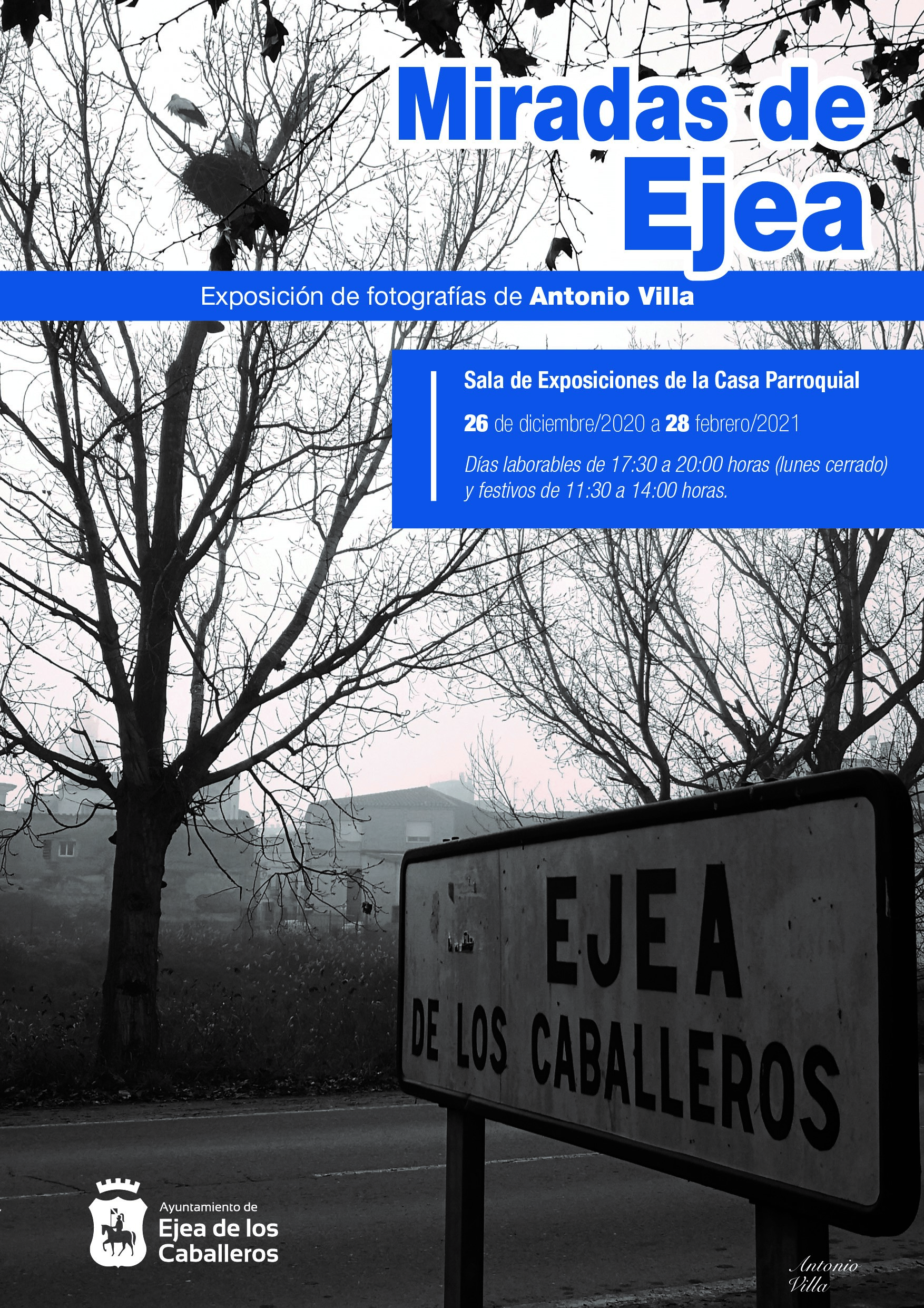 En este momento estás viendo MIRADAS DE EJEA: Una exposición de fotografías de Antonio Villa para redescubrir nuestra ciudad