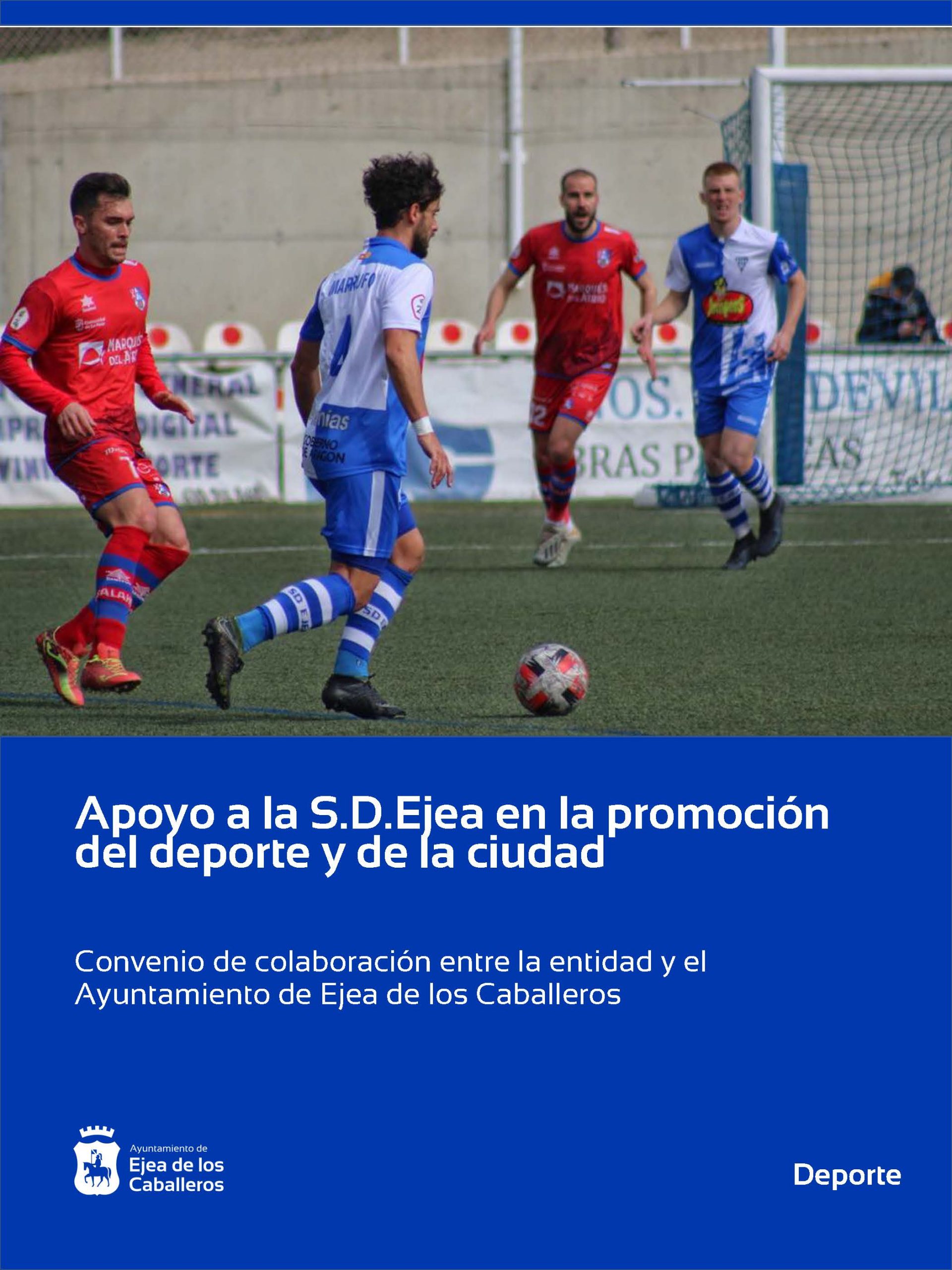 En este momento estás viendo El Ayuntamiento de Ejea apoya al Club de fútbol “S.D.Ejea” en la promoción y fomento del deporte y de la ciudad