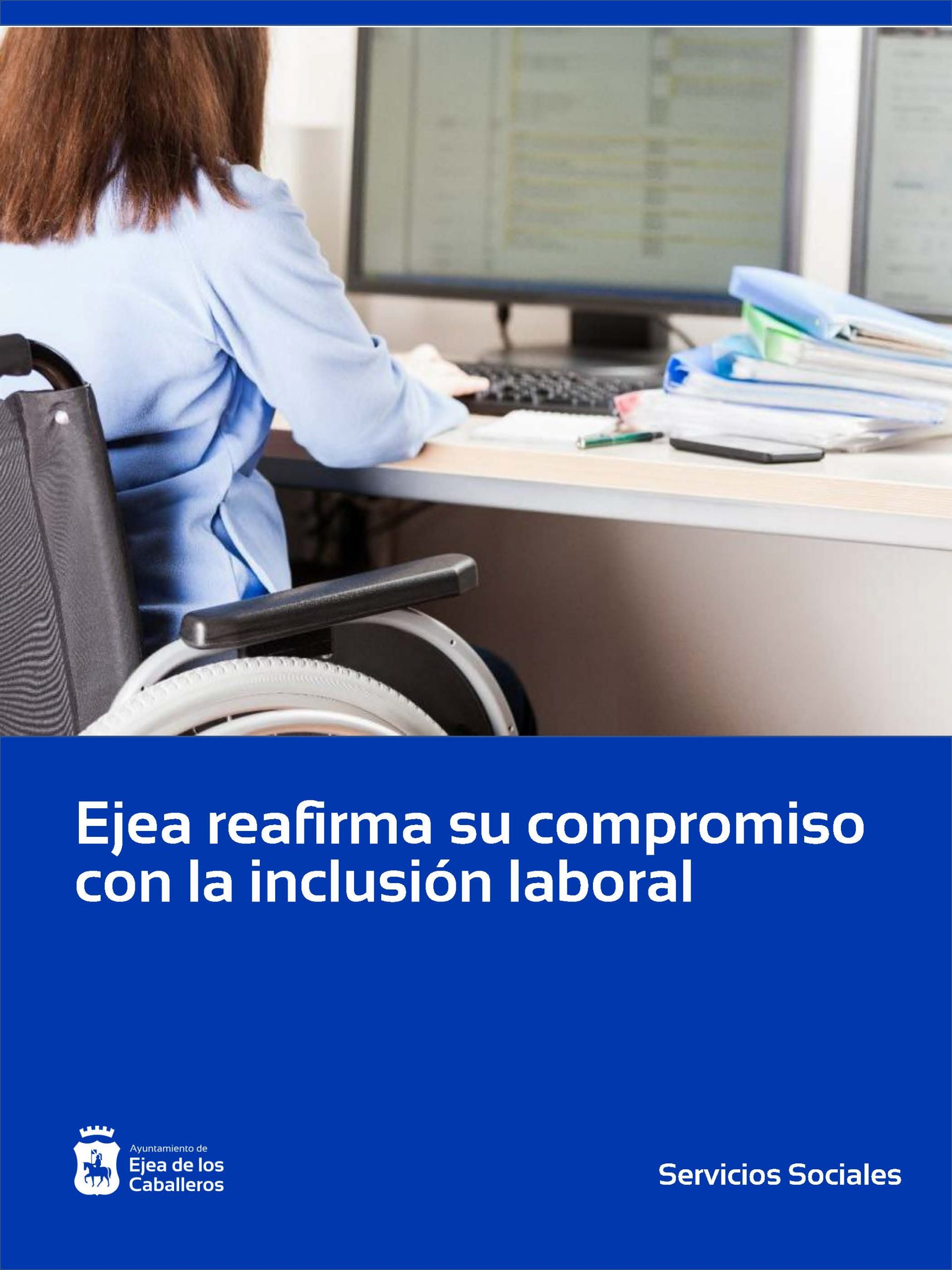 En este momento estás viendo Ejea reafirma su compromiso con la inclusión laboral de las personas con discapacidad
