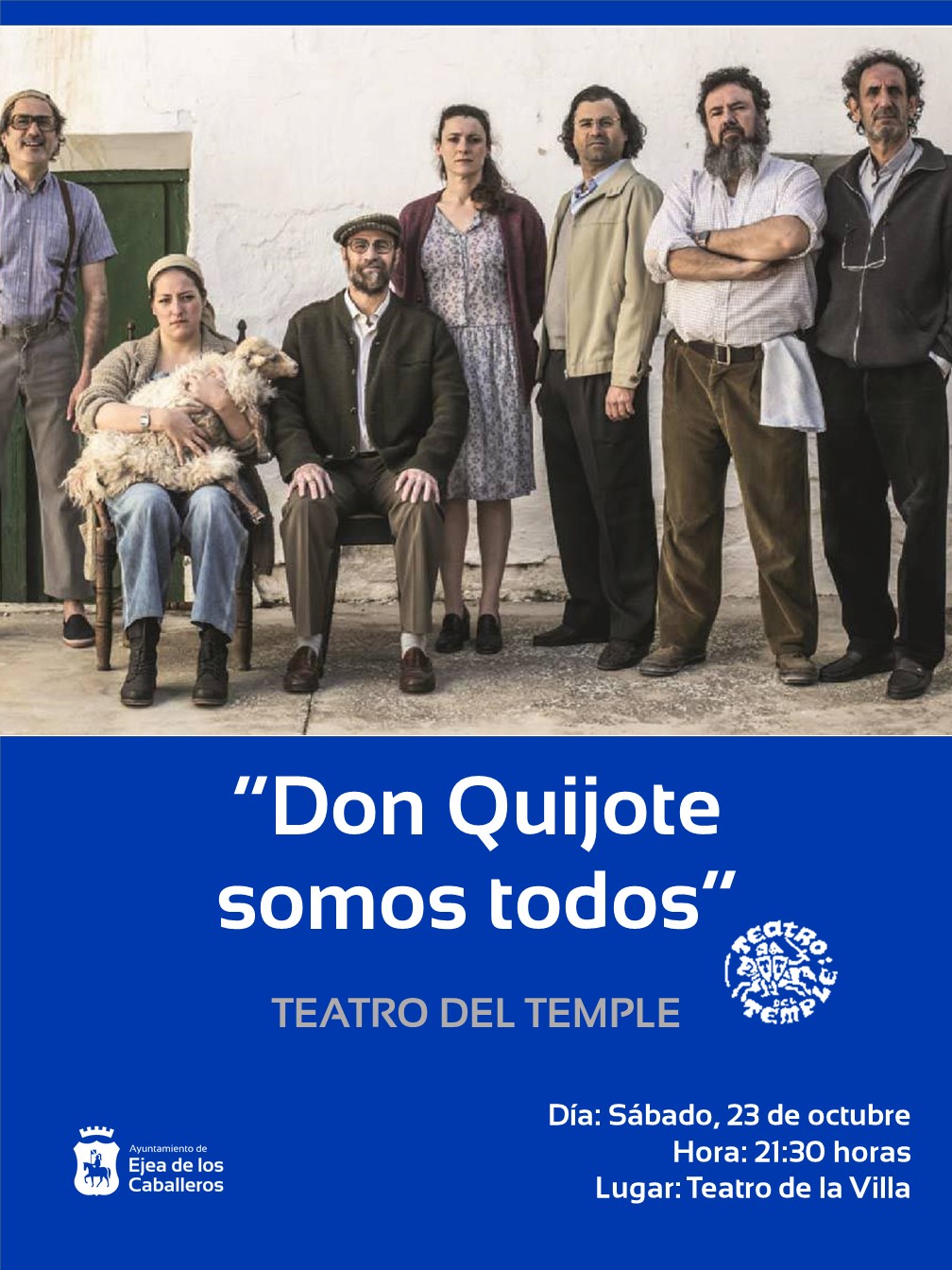 En este momento estás viendo “En otoño, al calor de la cultura” prosigue con Teatro Del Temple y su espectáculo “Don Quijote somos Todos”