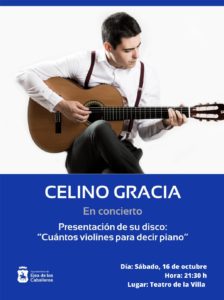 Lee más sobre el artículo El cantautor Celino Gracia abre la programación cultural de otoño y presenta su disco “Cuántos violines para decir piano”