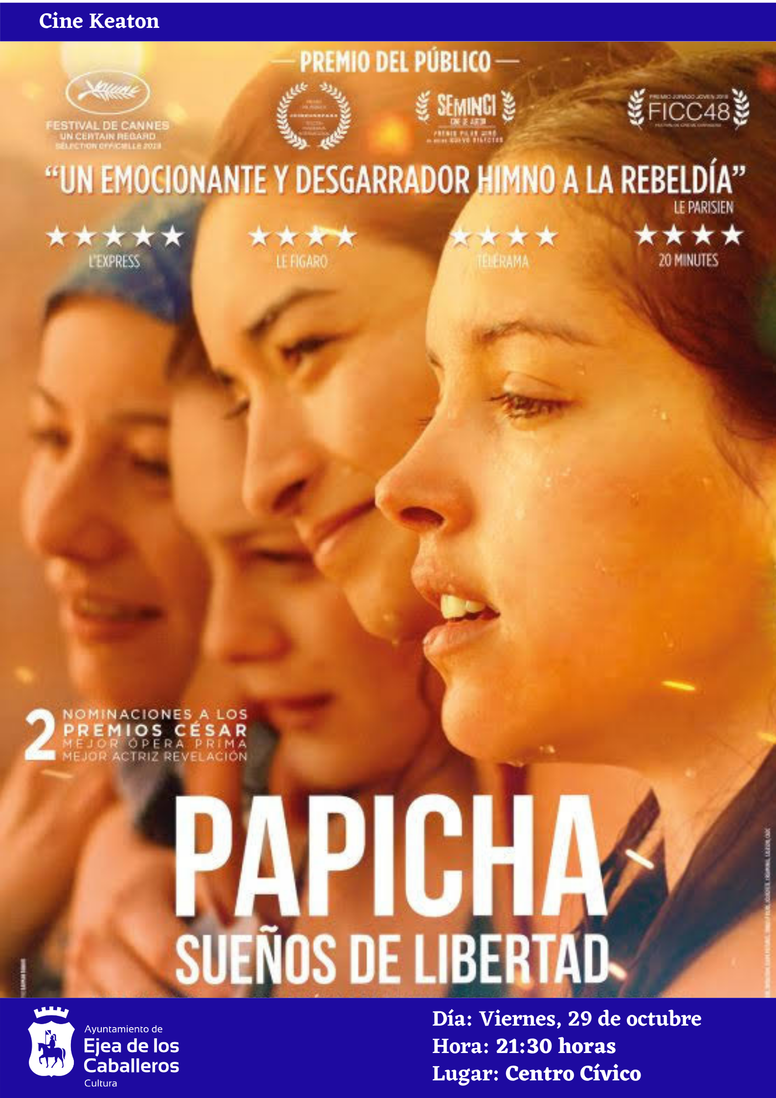 En este momento estás viendo El ciclo Keaton propone “Papicha, sueños de libertad”, una película sobre la libertad de las mujeres en el mundo árabe, basada en hechos reales