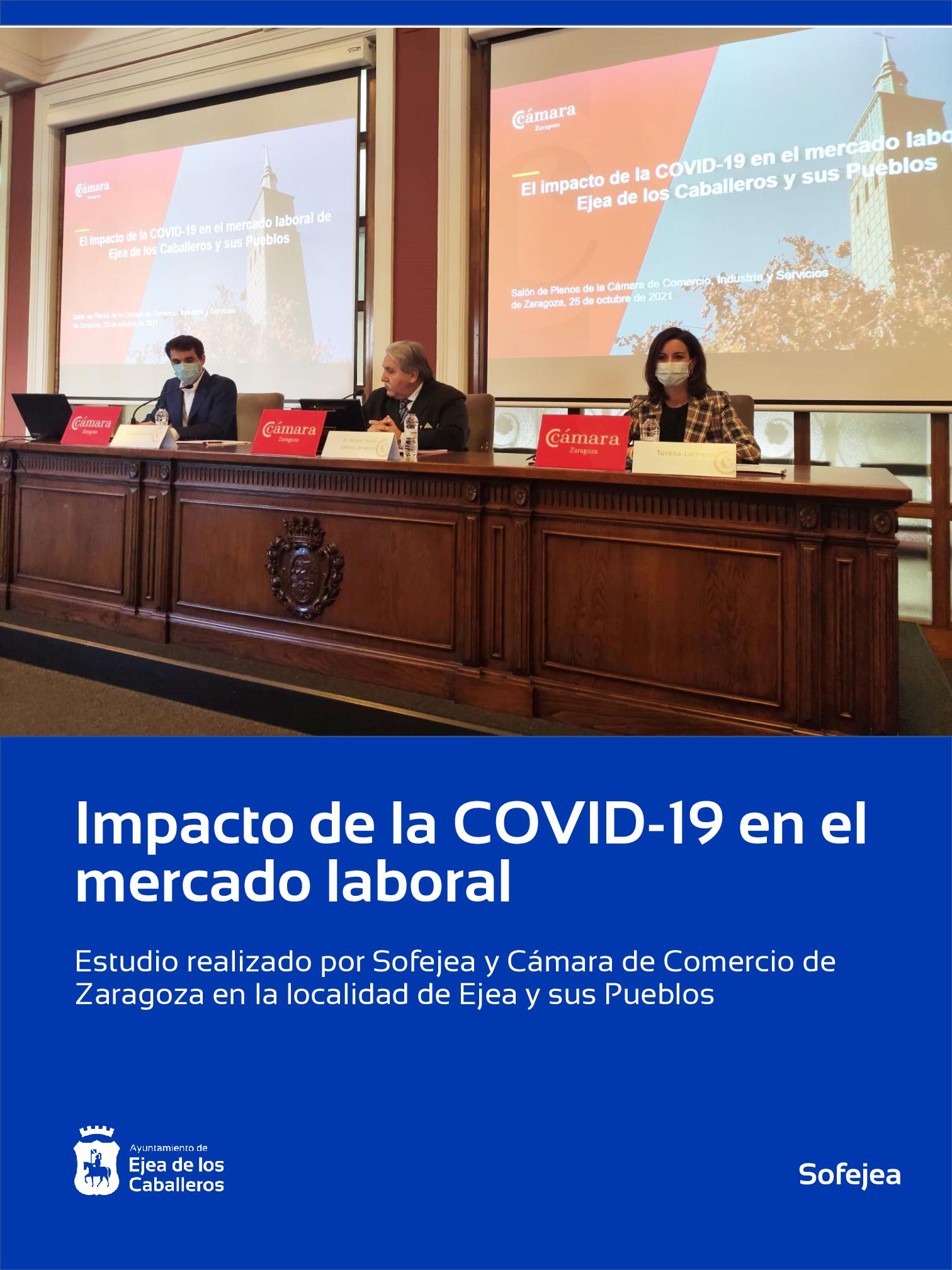 En este momento estás viendo Un estudio promovido por Sofejea y la Cámara de Comercio de Zaragoza analiza el impacto de la COVID en el empleo de Ejea