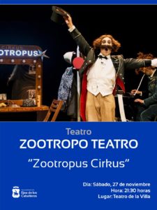 Lee más sobre el artículo Un espectáculo teatral sobre el mundo del circo, lleno de humor y sensibilidad y para disfrutar en familia: “Zootropus Cirkus”