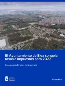 Lee más sobre el artículo El Ayuntamiento de Ejea congelará en 2022 las tasas e impuestos, salvo residencia y centro de día