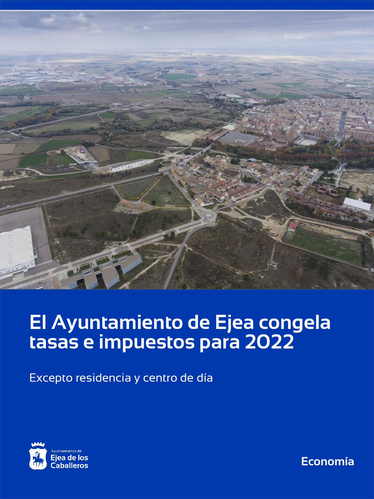 En este momento estás viendo El Ayuntamiento de Ejea congelará en 2022 las tasas e impuestos, salvo residencia y centro de día