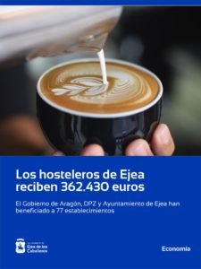 Lee más sobre el artículo Los hosteleros de Ejea reciben 362.430 euros aportados por el Gobierno de Aragón, la Diputación Provincial de Zaragoza y el Ayuntamiento de Ejea con 72.486 euros