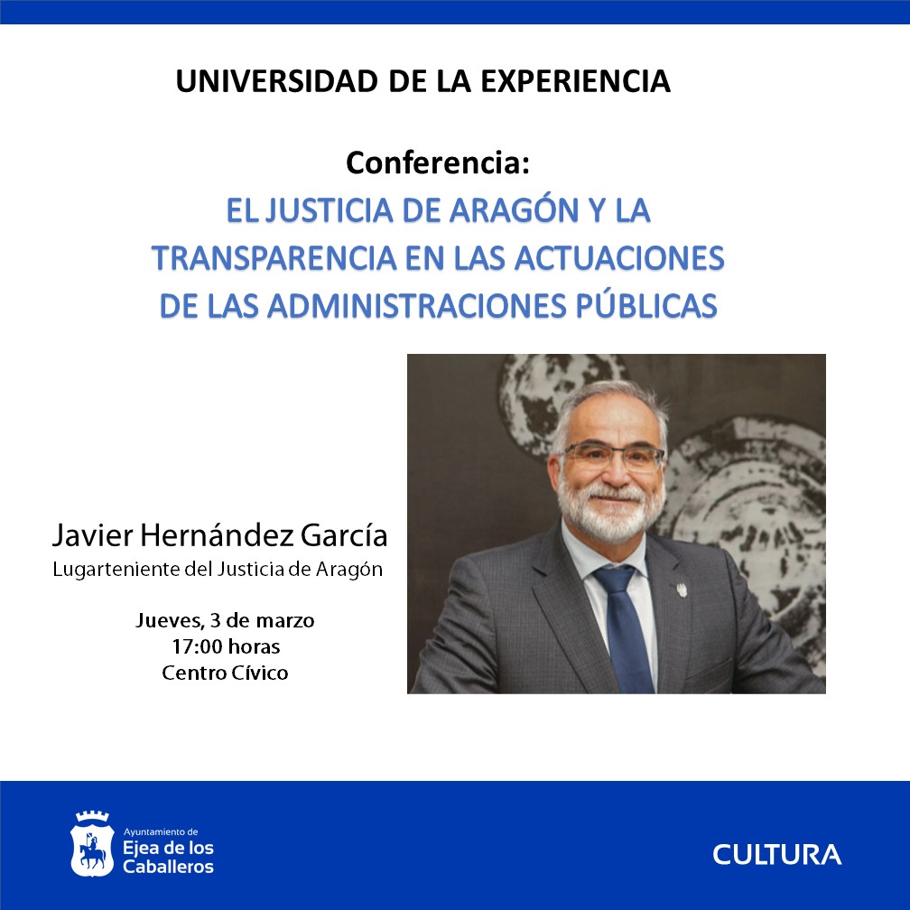 En este momento estás viendo “El Justicia de Aragón y la transparencia en las Administraciones Públicas”: Nueva conferencia de la Universidad de la Experiencia