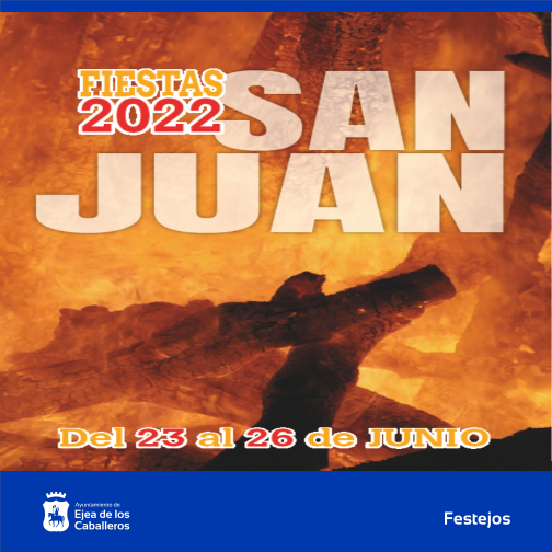Lee más sobre el artículo Fiestas de San Juan 2022 en Ejea: Novedades, singularidad, tradición y festejos clásicos