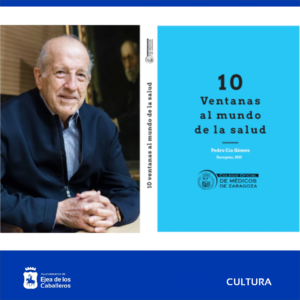 Lee más sobre el artículo Presentación del libro “10 ventanas al mundo de la salud” del Doctor Pedro Cía Gómez