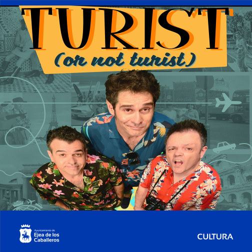 En este momento estás viendo Teatro de humor con la compañía “Clownic” y su espectáculo «Turist or not turist»