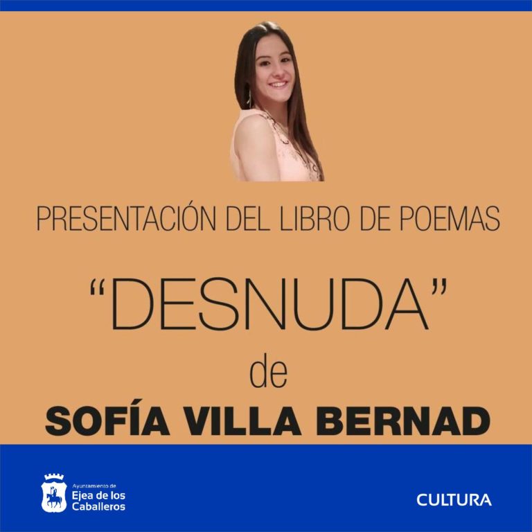 Lee más sobre el artículo Sofía Villa Bernad presenta su libro de poemas “Desnuda”: Una oportunidad para conocer el talento de esta joven poeta y periodista ejeana