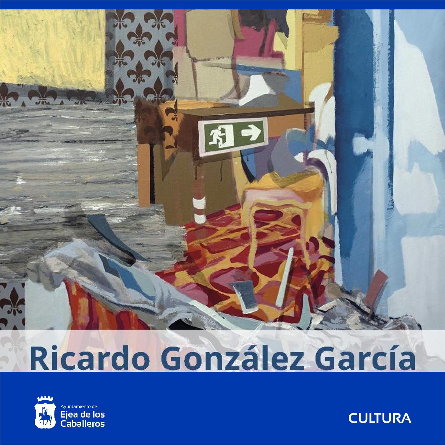 En este momento estás viendo Una exposición del pintor Ricardo González García llega a Ejea de la mano de la UNED