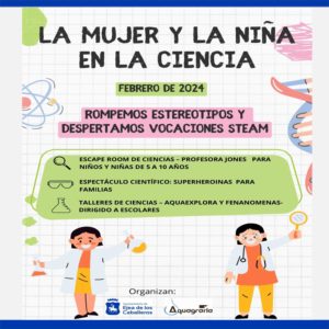Lee más sobre el artículo Ejea y sus Pueblos celebran el Dia Internacional de la Mujer y la Niña en la Ciencia con un amplio programa de actividades