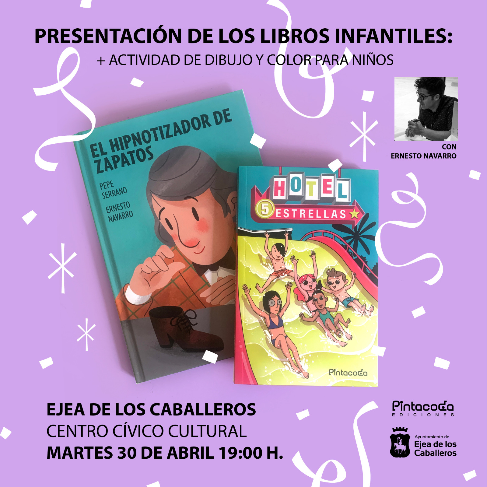 En este momento estás viendo Presentación de dos libros infantiles de la editorial Pintacoda que dirige el artista ejeano Ernesto Navarro