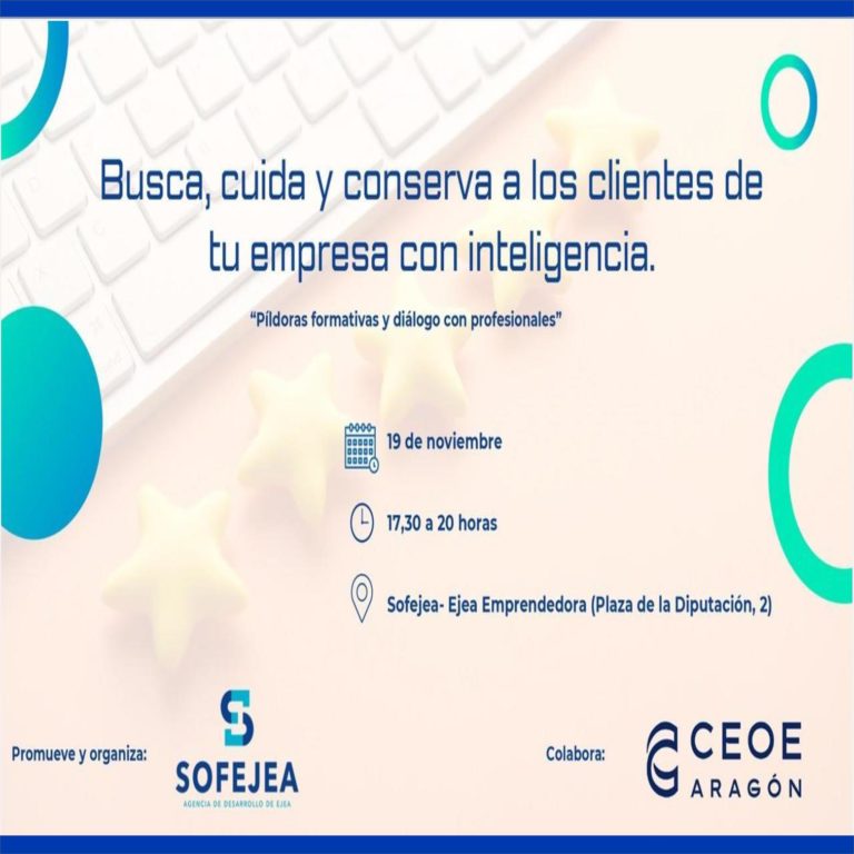 Lee más sobre el artículo SOFEJEA organiza la sesión formativa “Busca, cuida y conserva a los clientes de tu empresa con inteligencia”