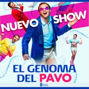 Lee más sobre el artículo “El Genoma del pavo”: Un divertido show del humorista Rafa Maza y su personaje Fabiolo, a la búsqueda de la felicidad