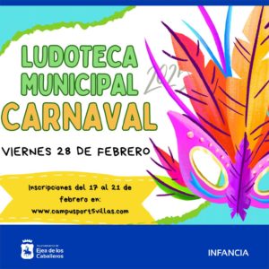 Lee más sobre el artículo Se abre el plazo de inscripción para la Ludoteca Municipal de Ejea con motivo de la festividad por Carnaval