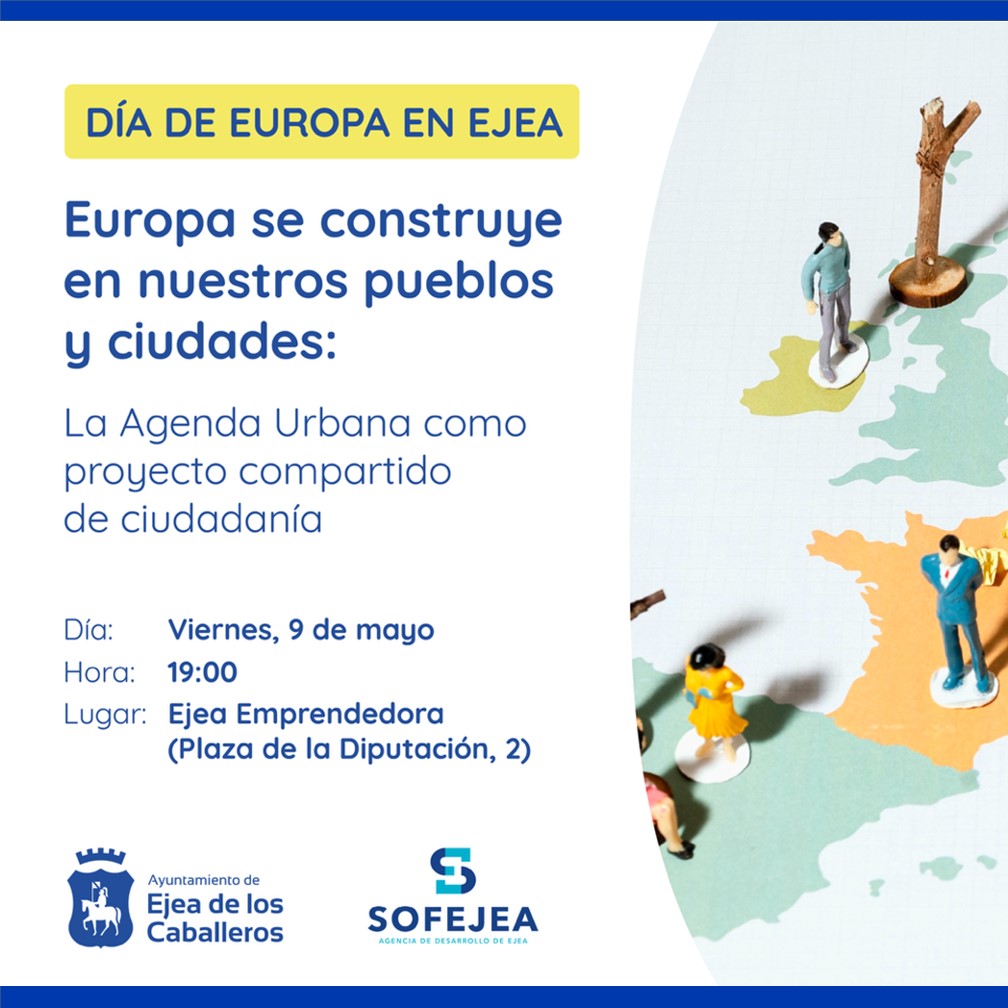 En este momento estás viendo Ejea de los Caballeros celebra el Día de Europa hablando de la Agenda Urbana