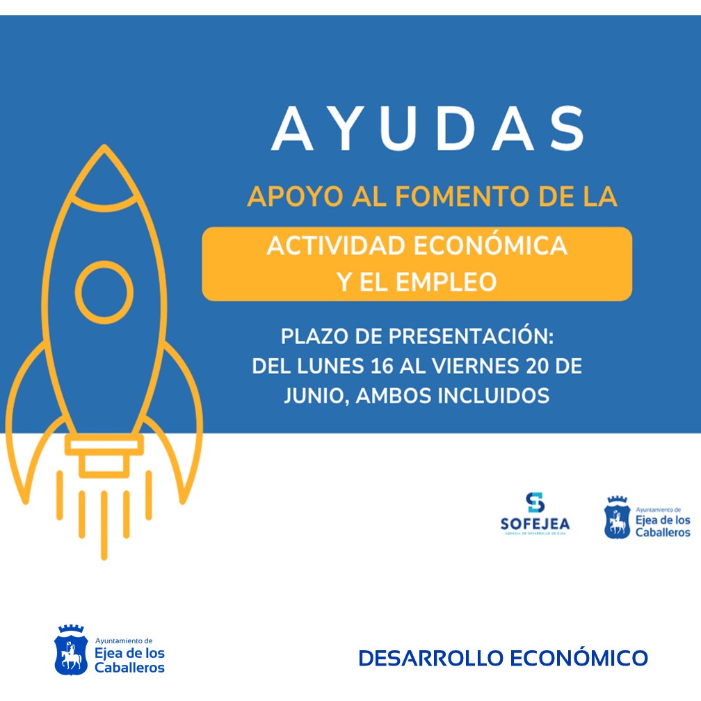 En este momento estás viendo El Ayuntamiento de Ejea convoca las Ayudas de Apoyo al Fomento de la Actividad Económica y el Empleo 2025