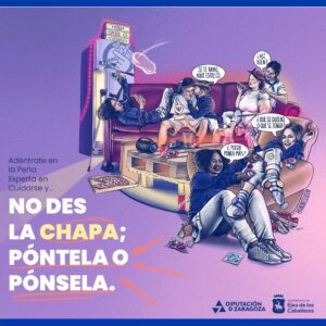 Lee más sobre el artículo Ejea lanza su campaña de igualdad para las Fiestas 2025 con el lema: “Adéntrate en la Peña Experta en Cuidarse y No des la chapa, póntela o pónsela”