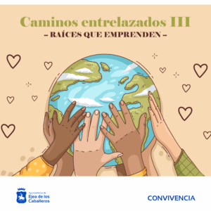 Lee más sobre el artículo Caminos Entrelazados III: raíces que emprenden