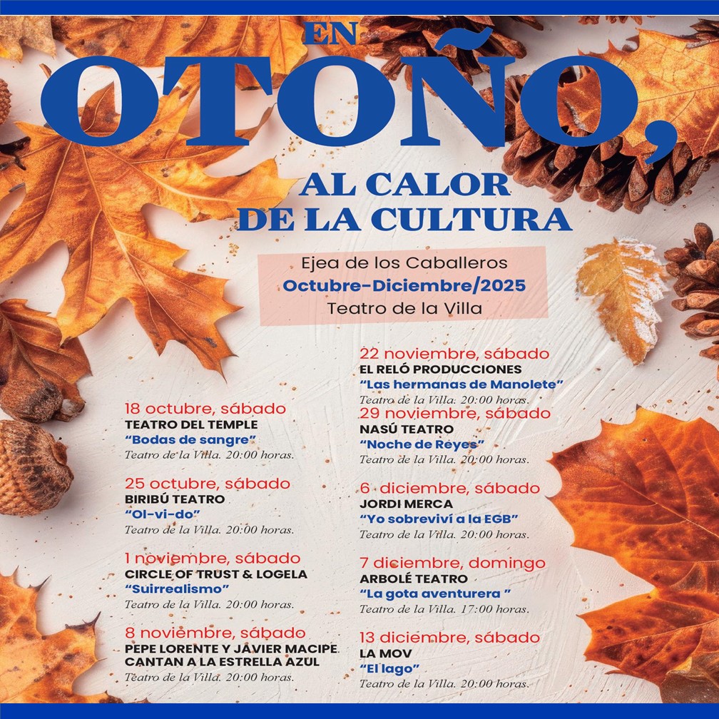 En este momento estás viendo “En otoño, al calor de la cultura”: nueve propuestas artísticas para disfrutar del teatro, la danza y la música