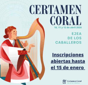 Lee más sobre el artículo Abierto el plazo de inscripción de coros para el 52º Certamen Coral de Ejea de los Caballeros
