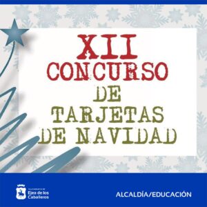 Lee más sobre el artículo El Ayuntamiento de Ejea convoca a los estudiantes de E.S.O y Bachillerato para participar en el “XII Concurso de Tarjetas de Navidad”