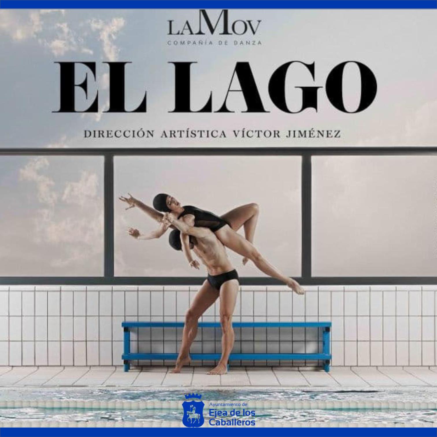 En este momento estás viendo La gran compañía de danza LAMOV y su espectáculo “El Lago” cierran la programación cultural de otoño en Ejea