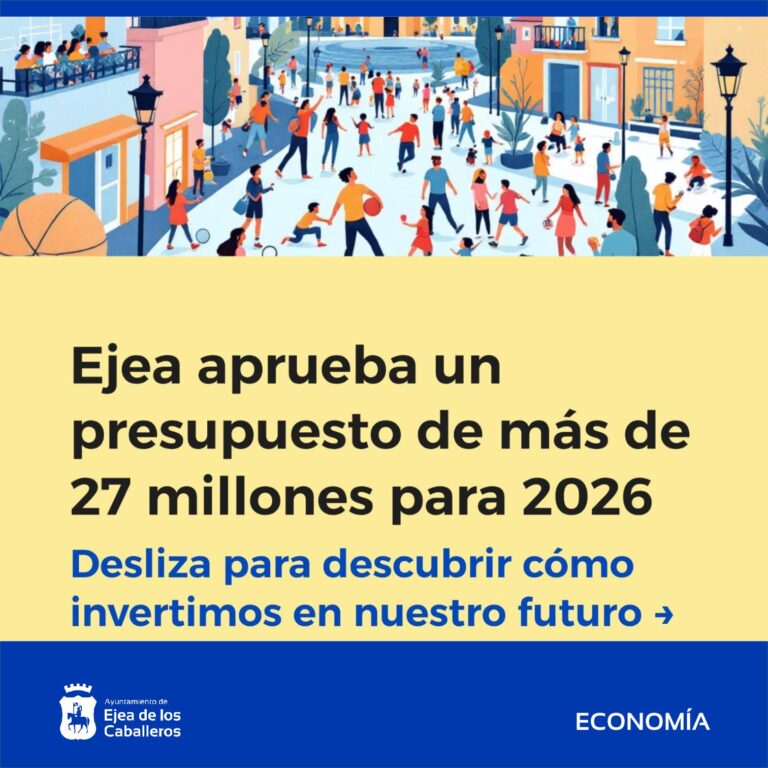 Lee más sobre el artículo Ejea aprueba un presupuesto de más de 27 millones para el año 2026