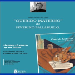 Lee más sobre el artículo Presentación de la novela “Querido materno” del escritor Severino Pallaruelo