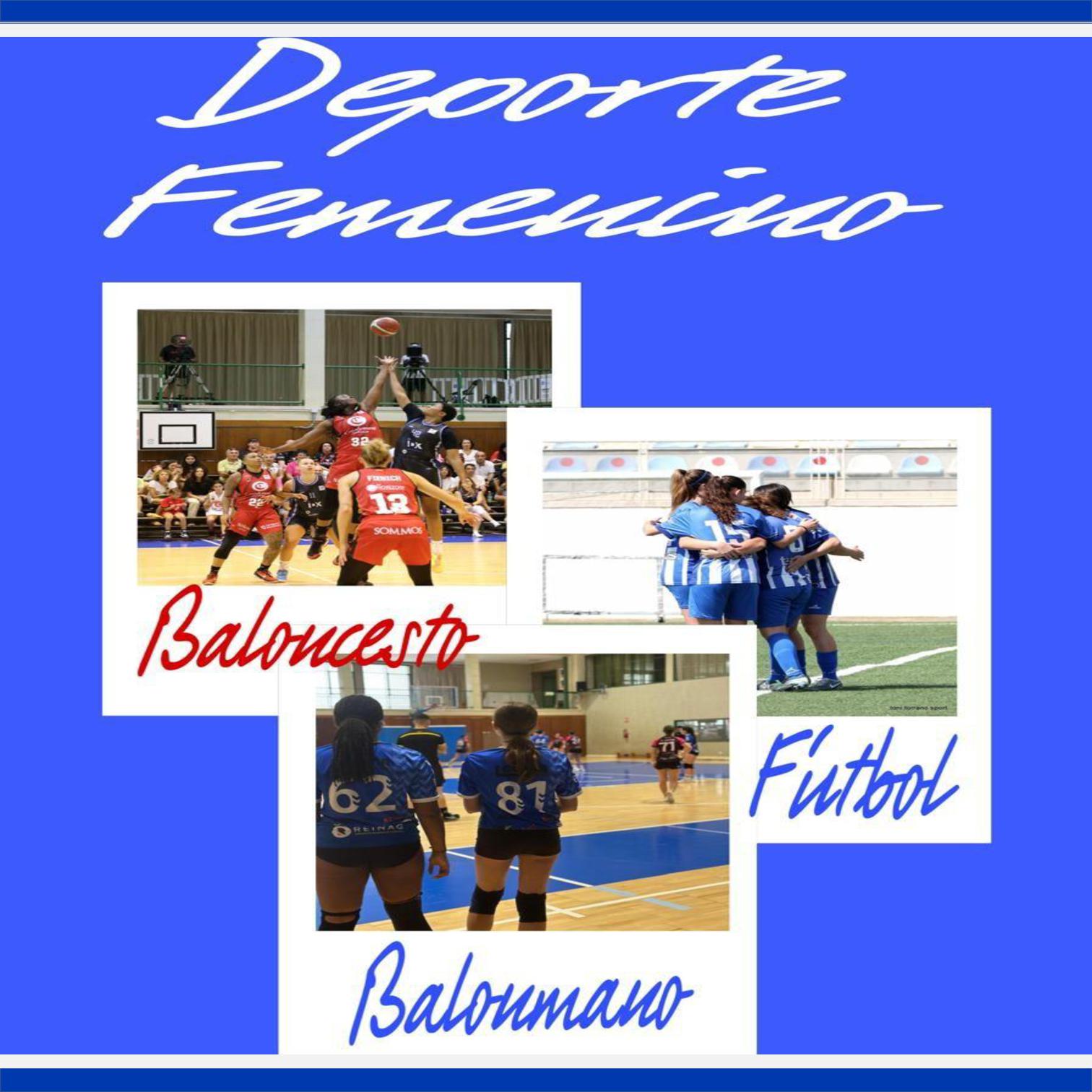 En este momento estás viendo Ejea celebrará el «Fin de Semana del Deporte Femenino» con tres grandes citas deportivas