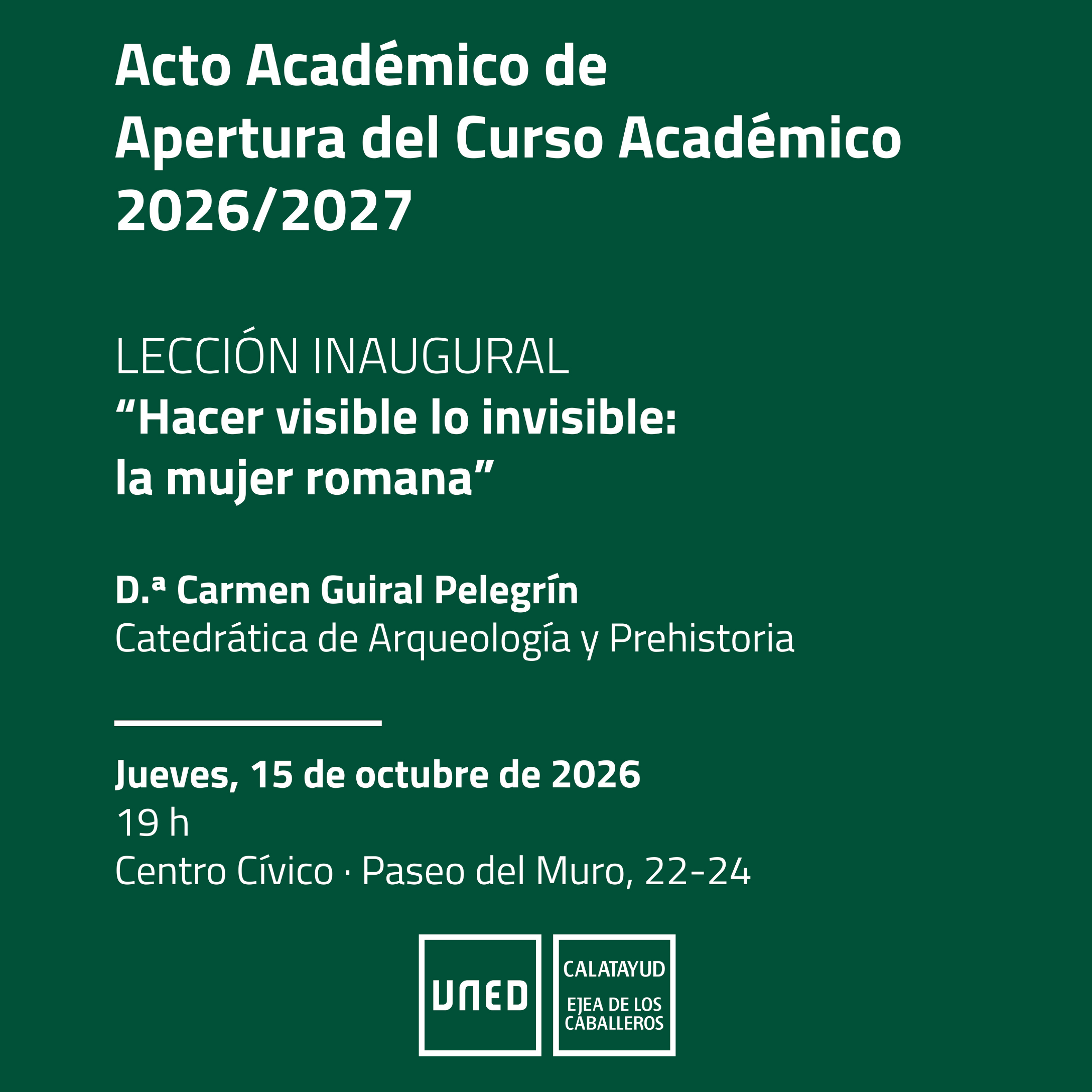 En este momento estás viendo La Catedrática Carmen Guiral Pelegrín impartirá la lección inaugural del curso 2026/2027 del Aula UNED en Ejea de los Caballeros