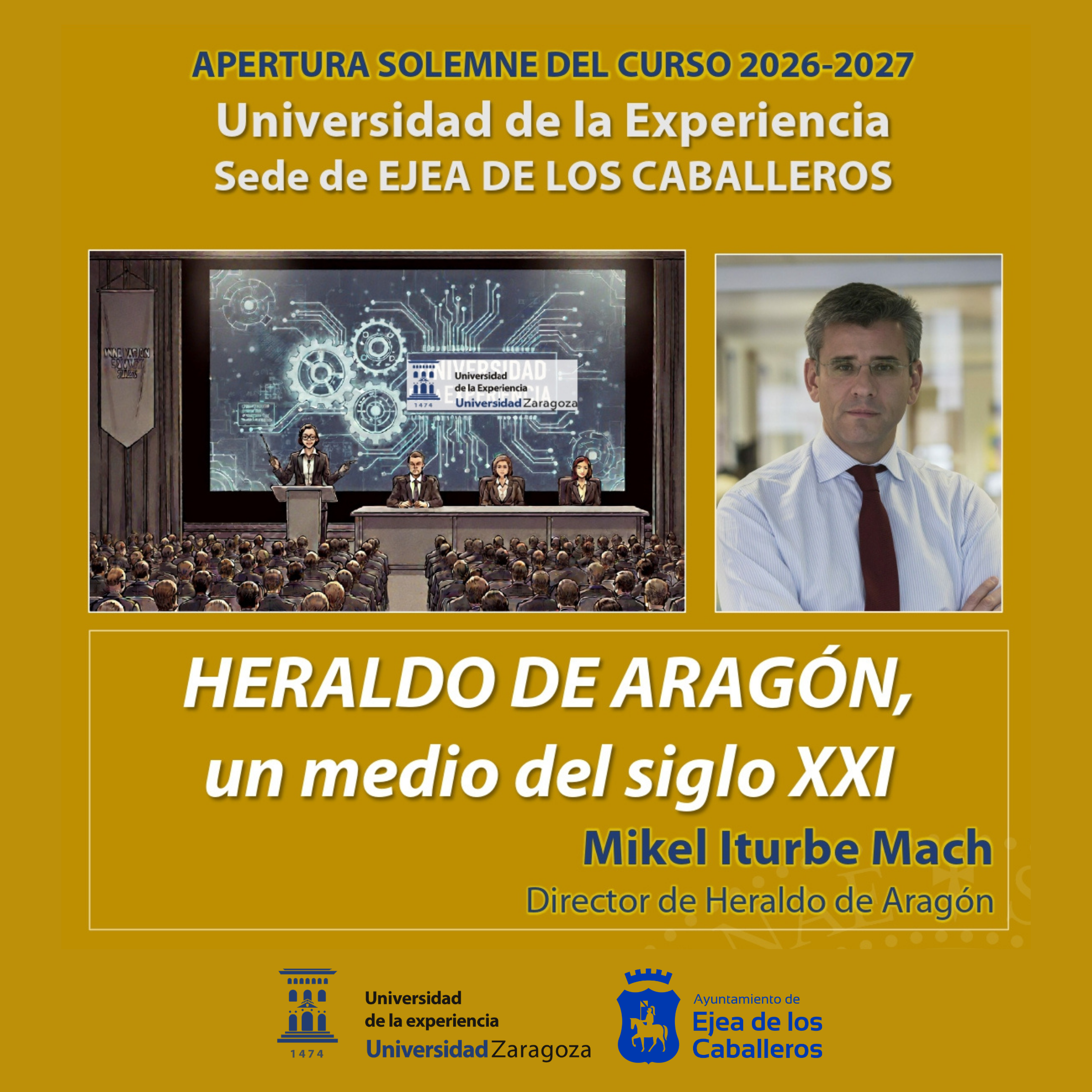 En este momento estás viendo Bajo el título «Heraldo de Aragón, un medio del siglo XXI”, el director de Heraldo de Aragón, Mikel Iturbe, pronunciará la conferencia inaugural del curso 2026-2027 de la Universidad de la Experiencia.